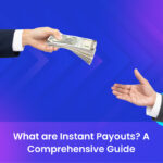 Instant Payouts