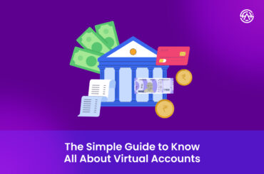 The Simple Guide to Know All About Virtual Accounts Virtual Account